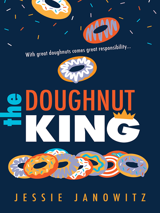 Title details for The Doughnut King by Jessie Janowitz - Wait list